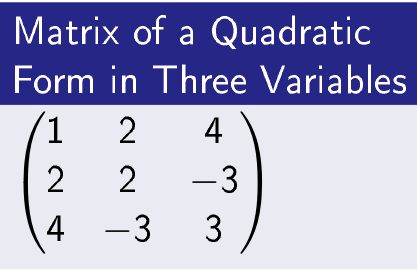 Matrix of a Quadratic Form in 3 Variables